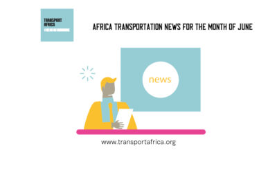 Africa Transportation News June 2022