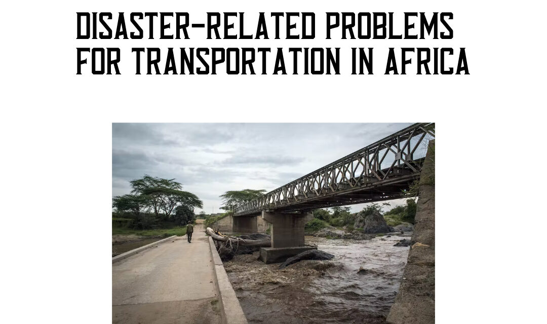 Disaster-related problems for Transportation in Africa