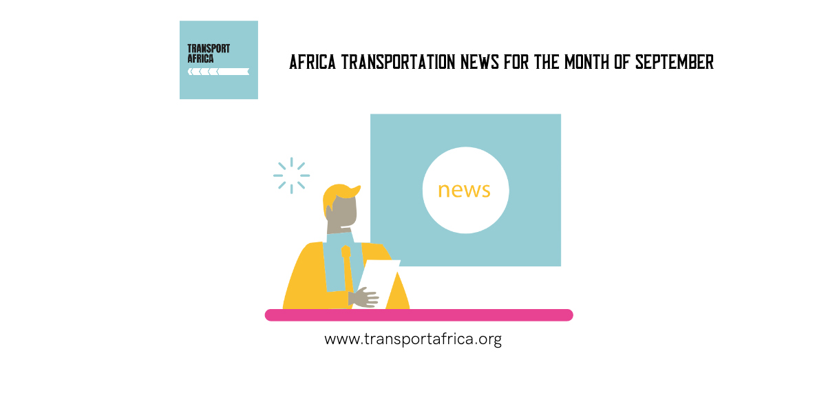 Africa Transportation News September 2022