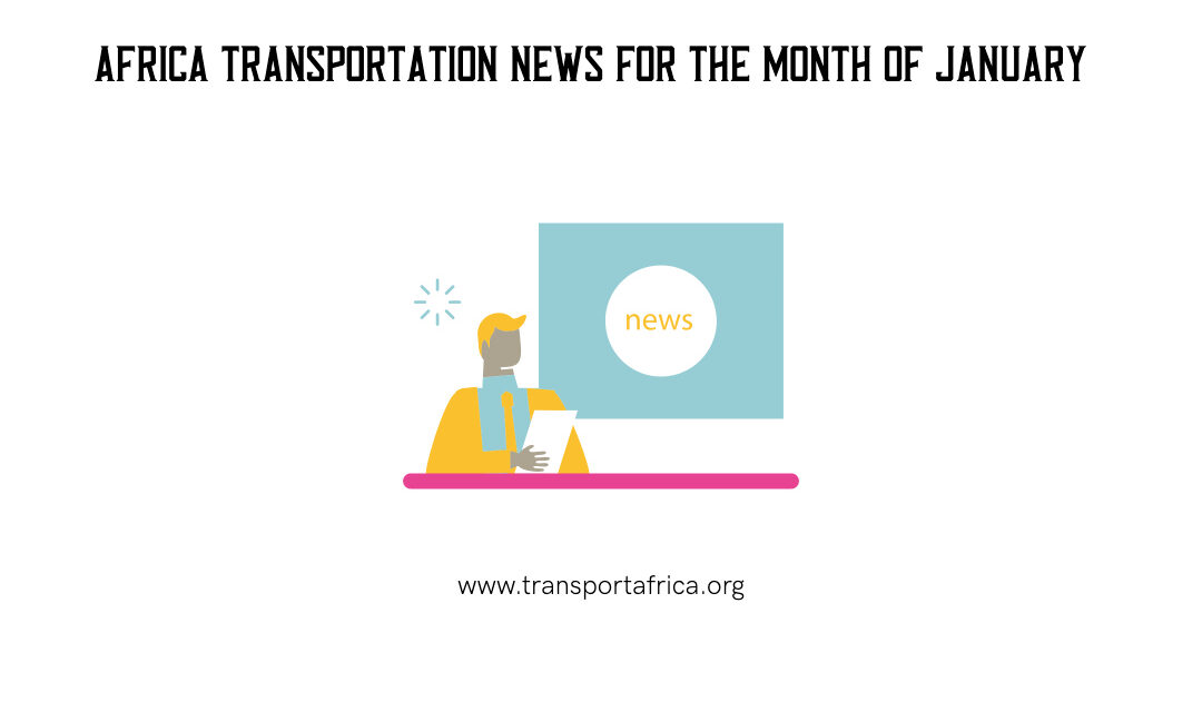 Africa Transportation News January 2023