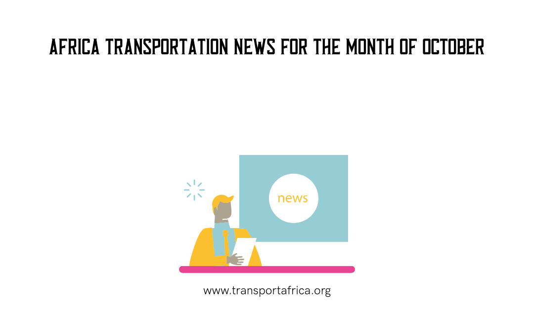 Africa Transportation News October 2023