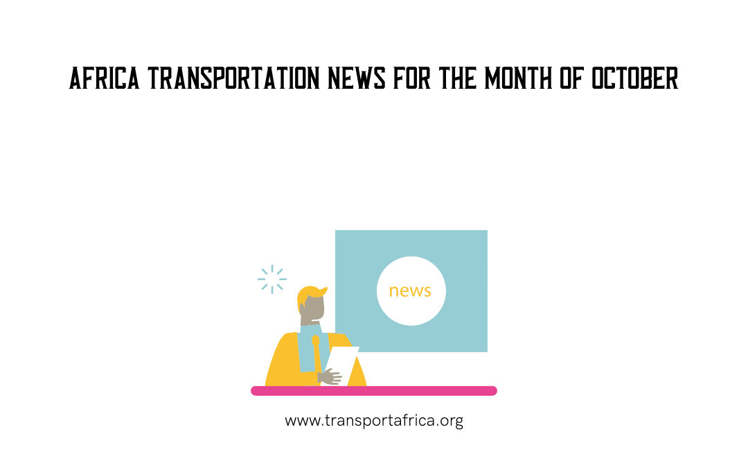 October Latest Africa transport News