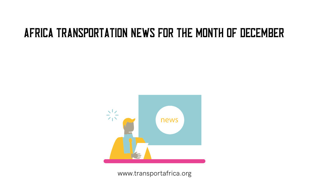 December Latest Africa transport News